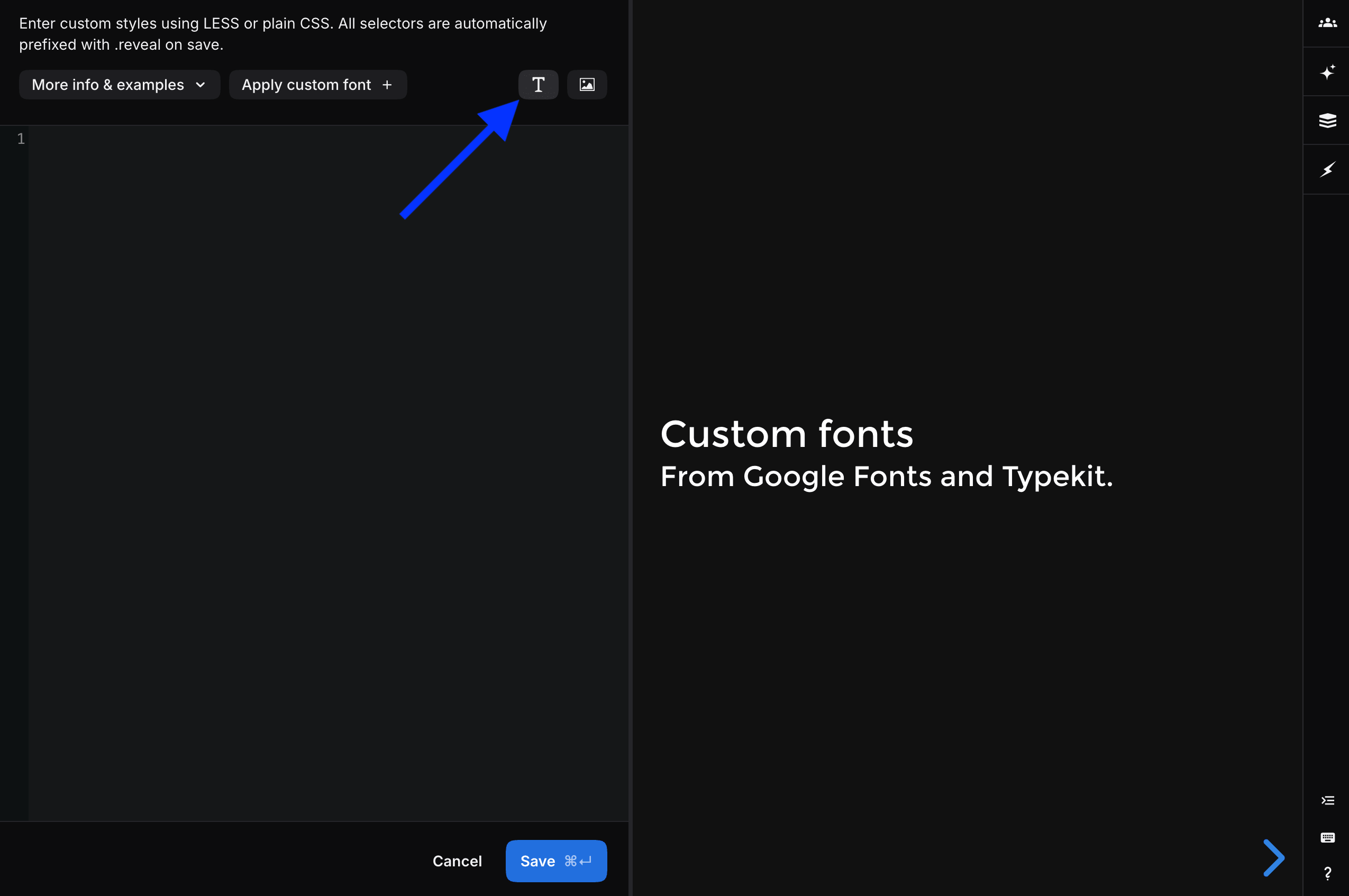 Custom fonts button in the upper-right corner of the CSS editor